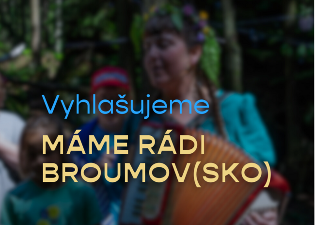 Zapojte se do Máme rádi Broumovsko)