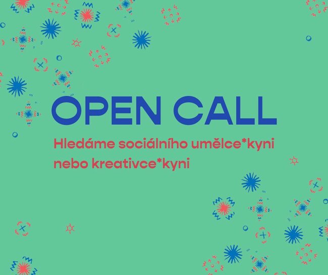 OPEN CALL: Hledáme sociálního umělce*kyni