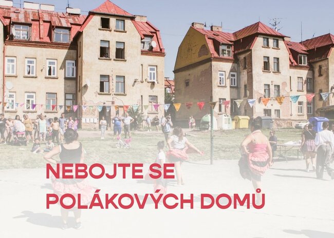Nebojte se Polákových domů