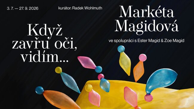 Markéta Magidová - Když zavřu oči, vidím... 