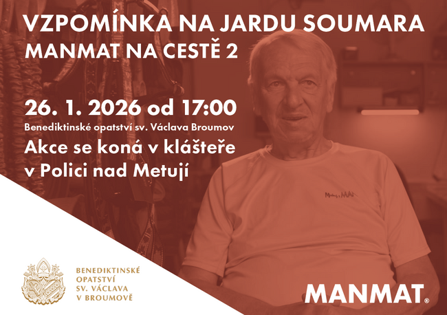 Vzpomínka na Jardu Soumara: Manmat na cestě 2